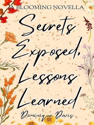 cover image of Secrets Exposed, Lessons Learned